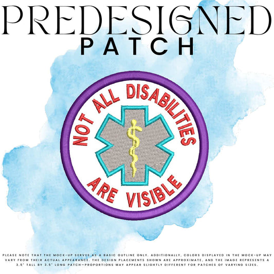 NOT ALL DISABILITIES ARE VISIBLE-MEDICAL SYMBOL (filled in)