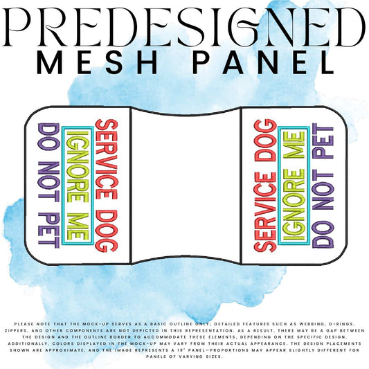 SD IGNORE ME DO NOT PET (outline)-MESH PANEL