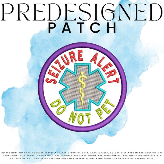 SEIZURE ALERT DO NOT PET-MEDICAL SYMBOL (filled in)