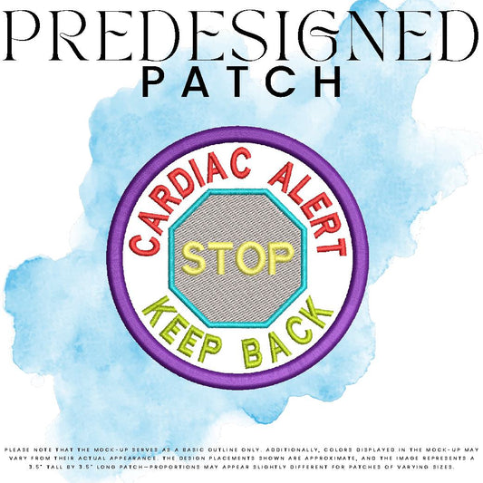 CARDIAC ALERT KEEP BACK-STOP SIGN (filled in)