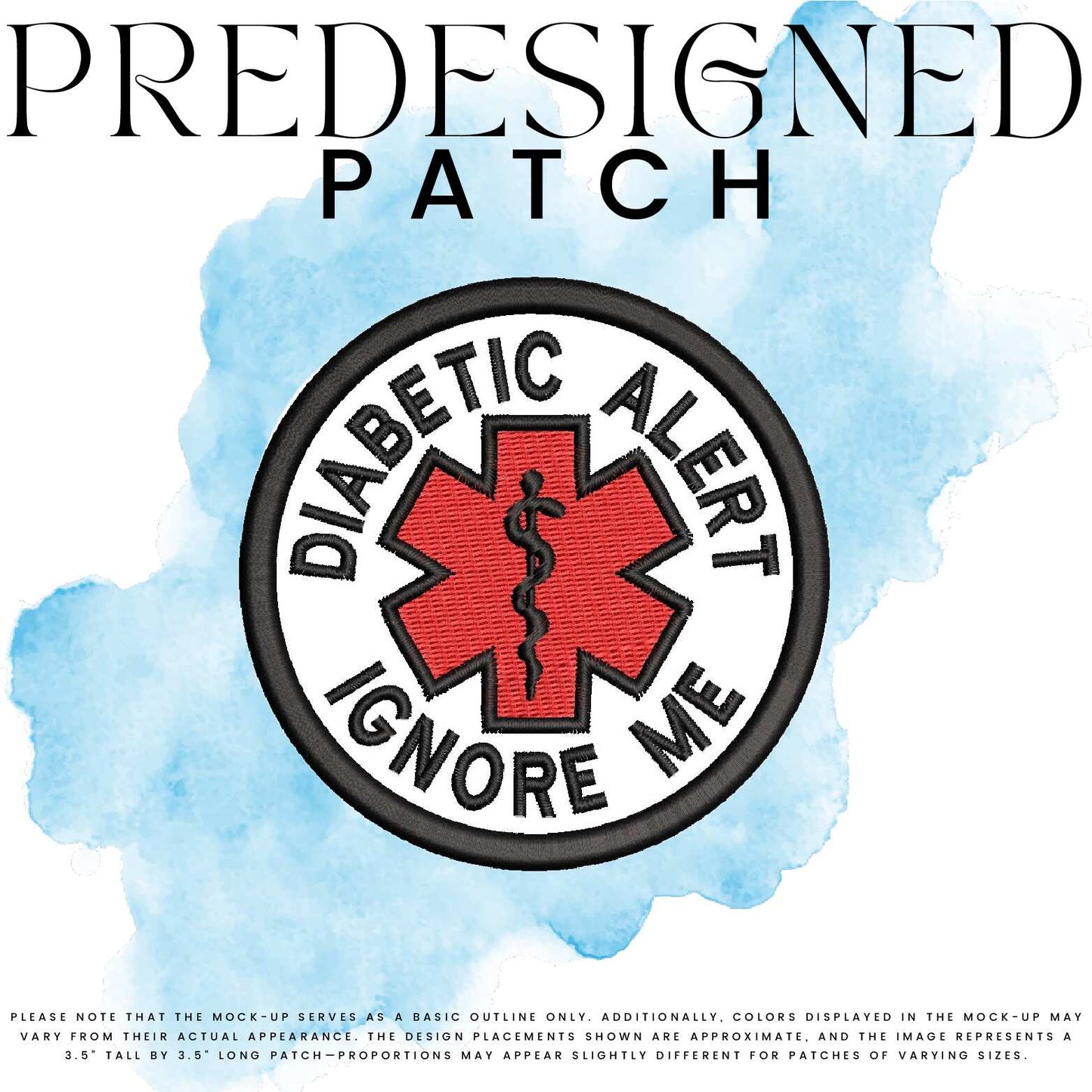 DIABETIC ALERT IGNORE ME-MEDICAL SYMBOL (filled in)