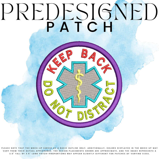 KEEP BACK DO NOT DISTRACT-MEDICAL SYMBOL (filled in)