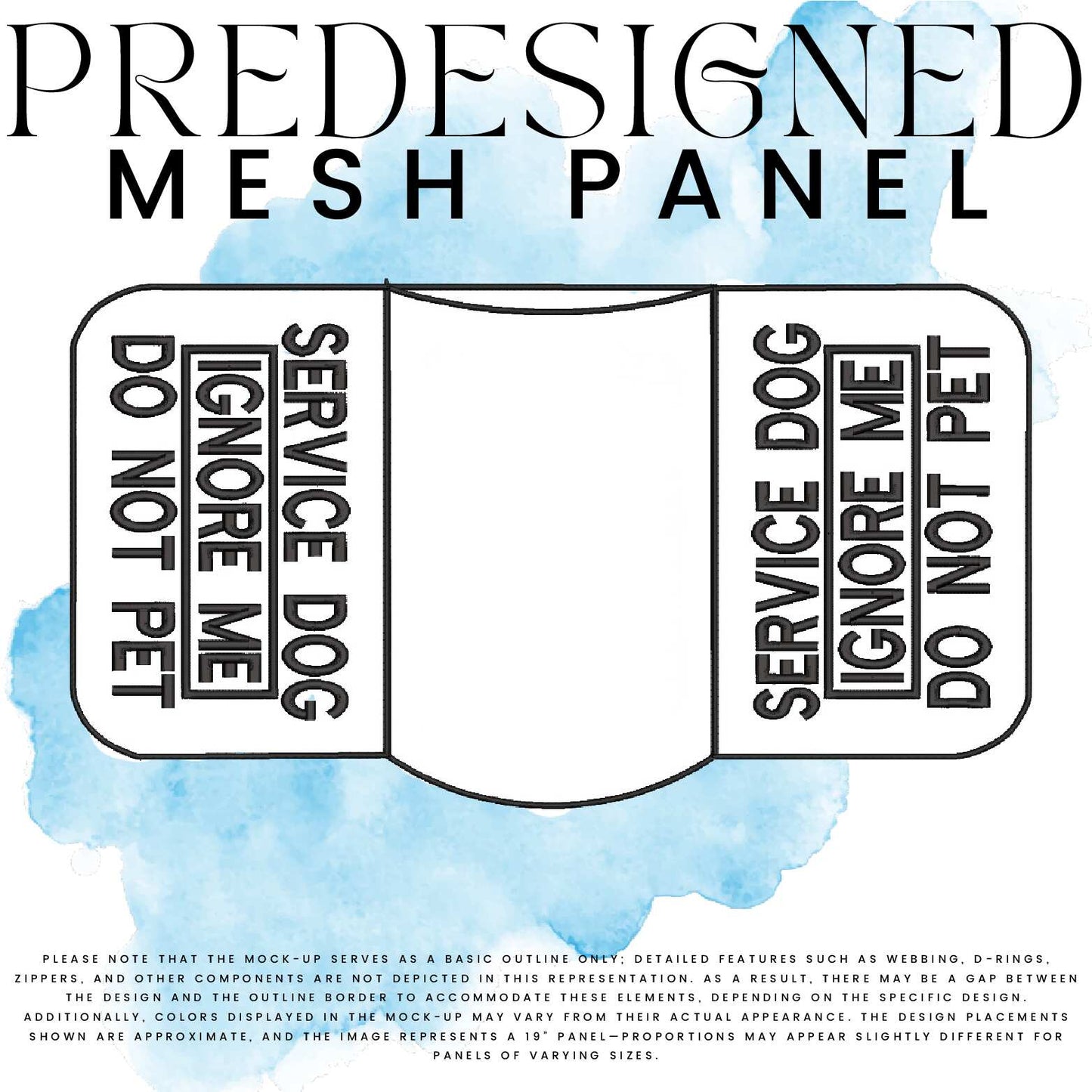 SD IGNORE ME DO NOT PET (appliqué)-MESH PANEL