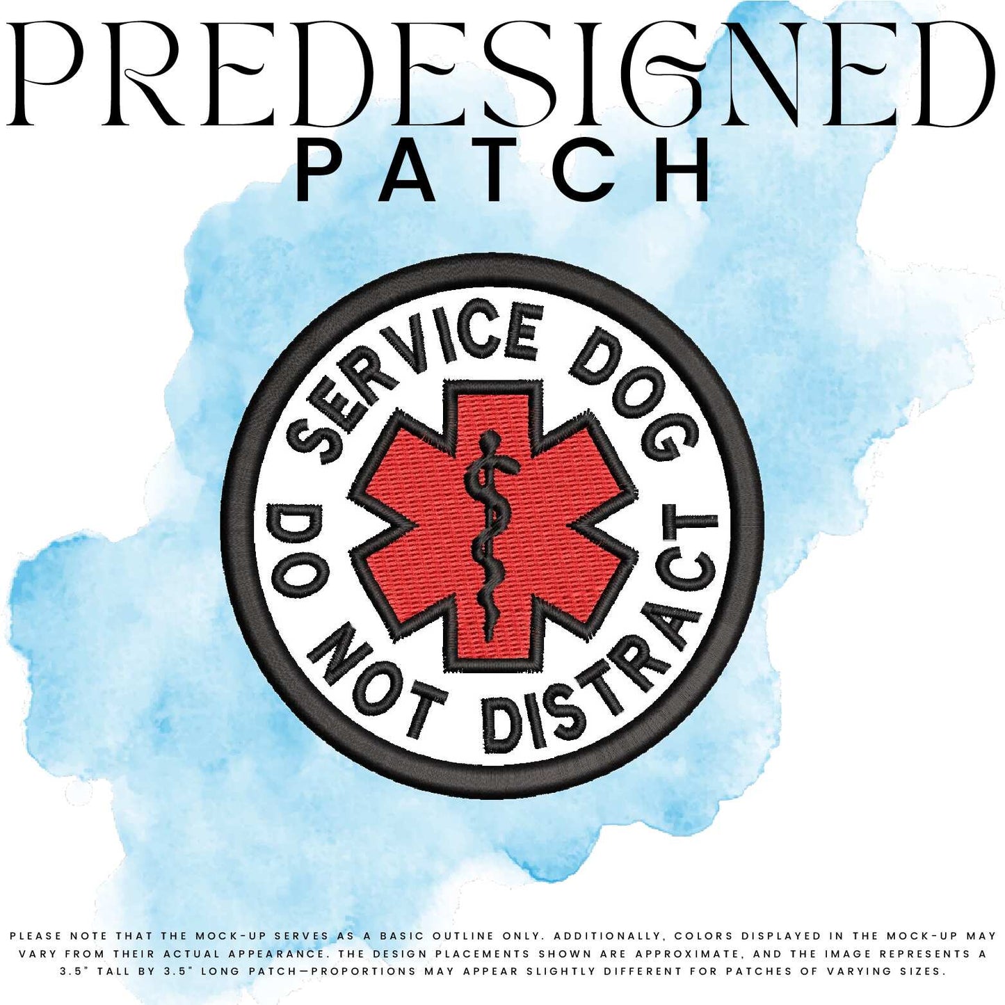 SERVICE DOG DO NOT DISTRACT-MEDICAL SYMBOL (filled in)