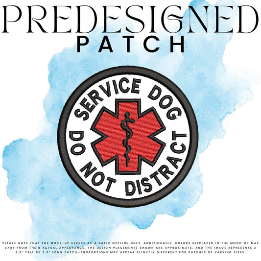 SERVICE DOG DO NOT DISTRACT-MEDICAL SYMBOL (filled in)
