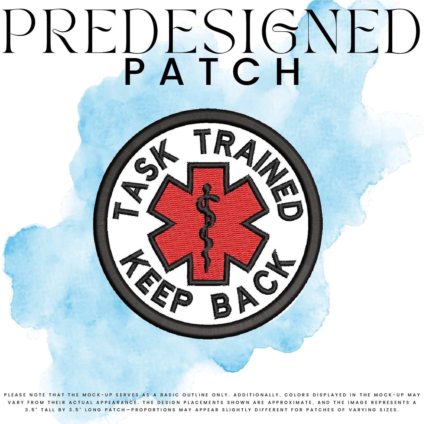 TASK TRAINED KEEP BACK-MEDICAL SYMBOL (filled in)