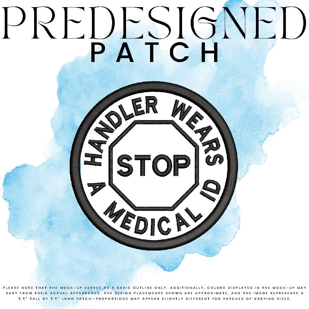 HANDLER WEARS A MEDICAL ID-STOP SIGN (outline)