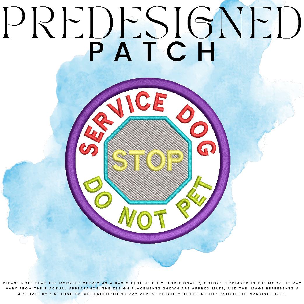 SERVICE DOG DO NOT PET-STOP SIGN (filled in)