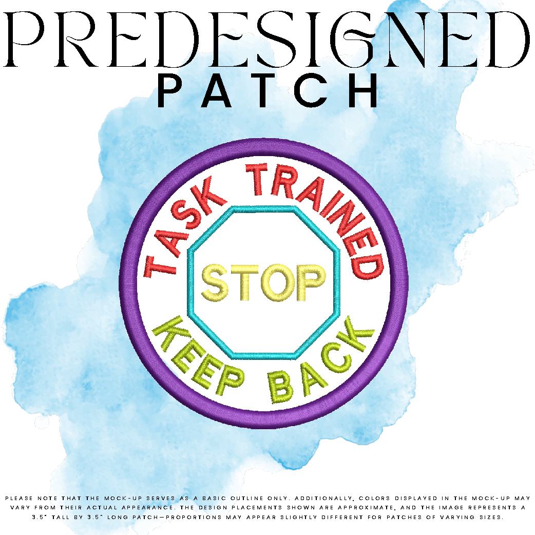 TASK TRAINED KEEP BACK-STOP SIGN (outline)