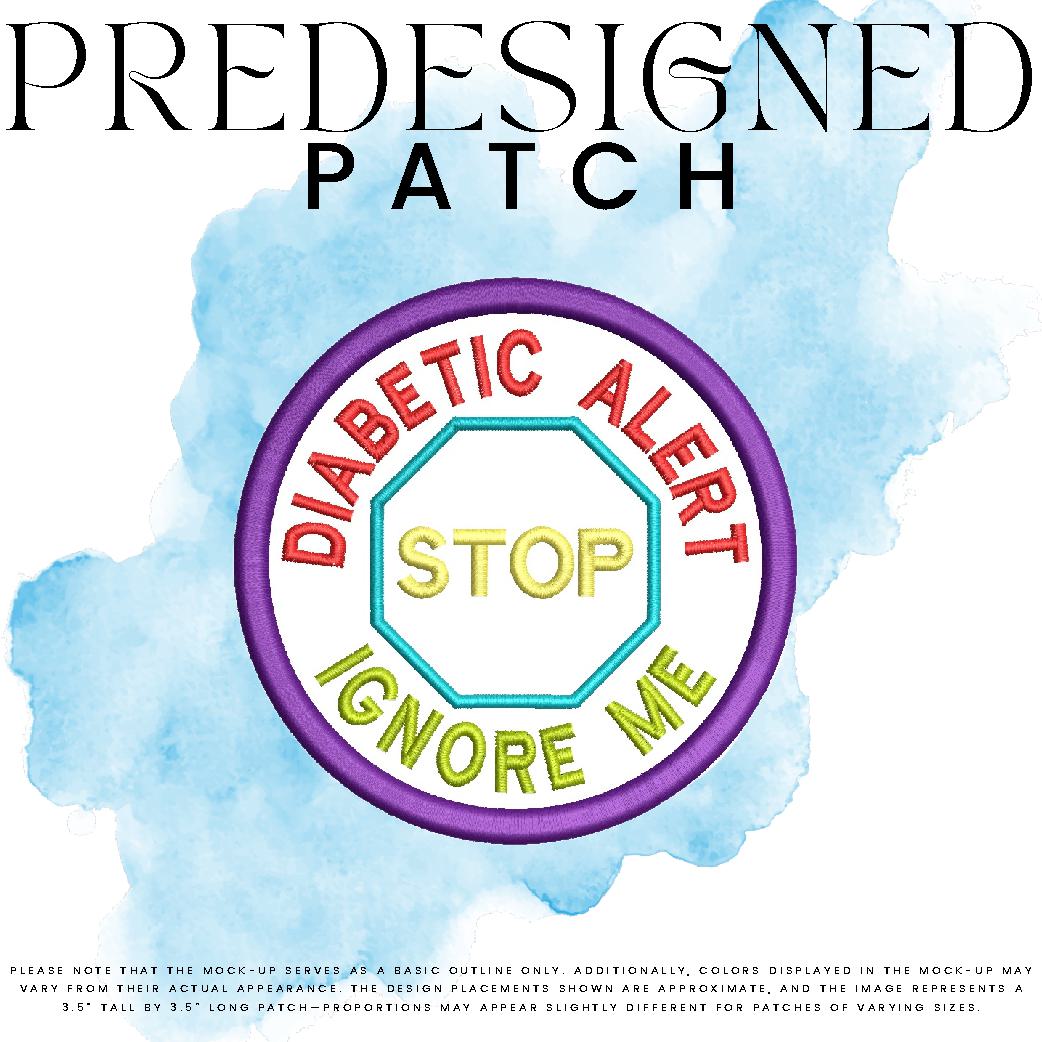 DIABETIC ALERT IGNORE ME-STOP SIGN (outline)