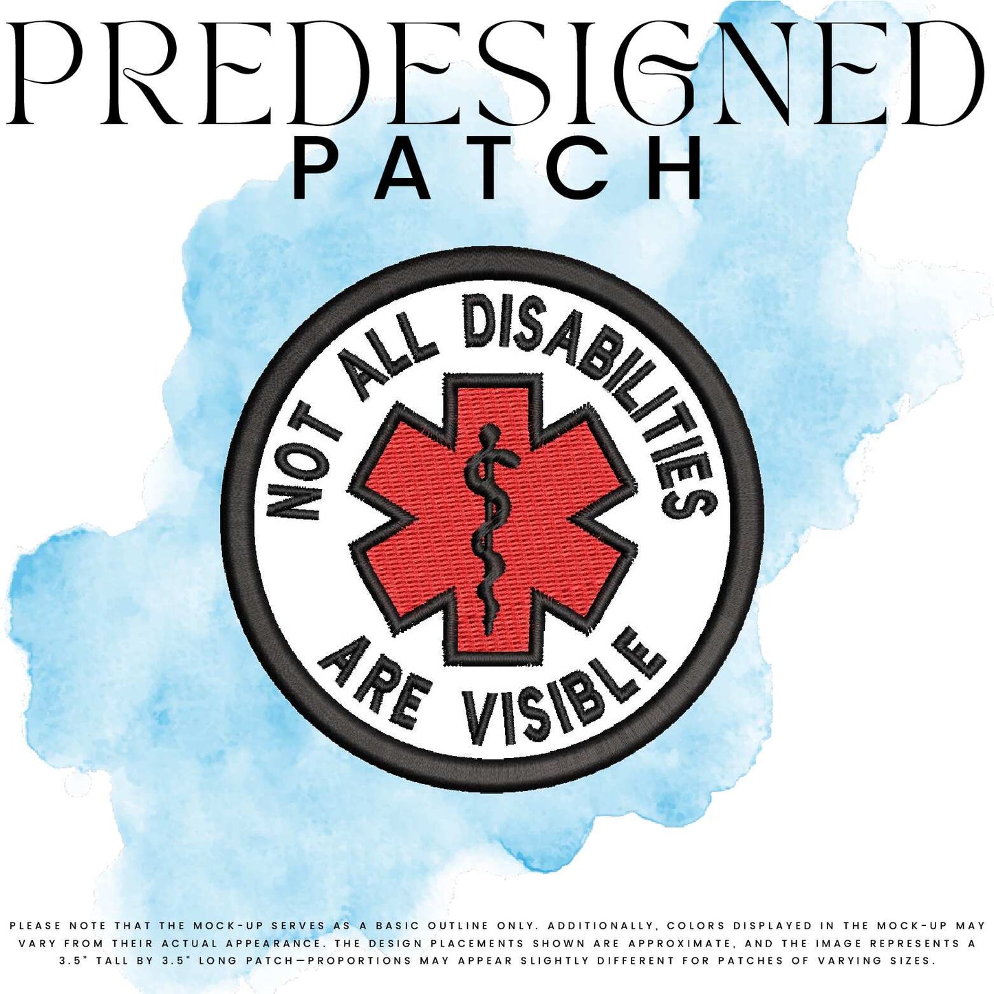 NOT ALL DISABILITIES ARE VISIBLE-MEDICAL SYMBOL (filled in)