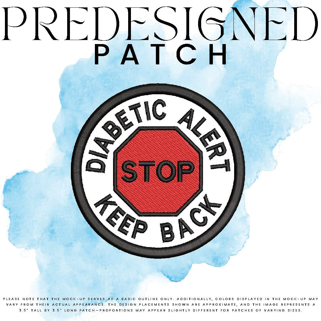 DIABETIC ALERT KEEP BACK-STOP SIGN (filled in)