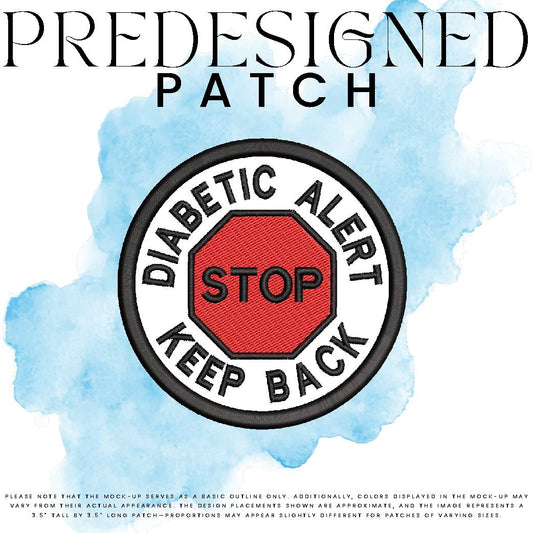 DIABETIC ALERT KEEP BACK-STOP SIGN (filled in)