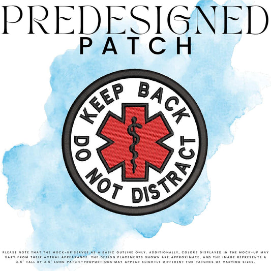 KEEP BACK DO NOT DISTRACT-MEDICAL SYMBOL (filled in)