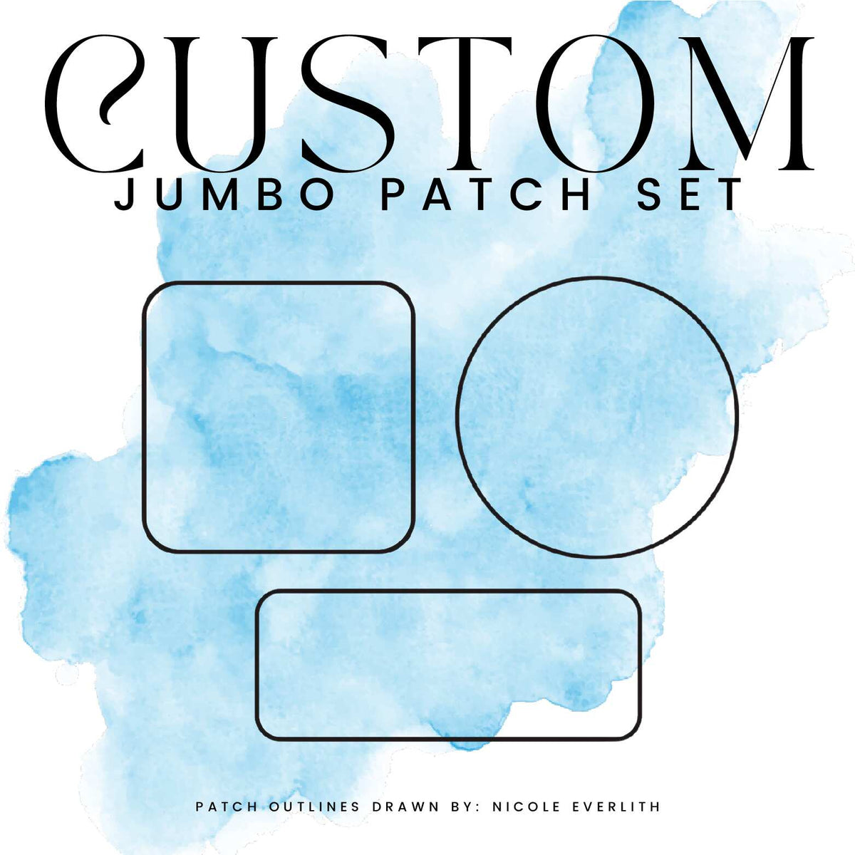 CUSTOM JUMBO PATCH SET