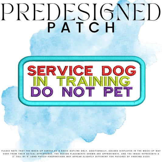 SD IN TRAINING DO NOT PET