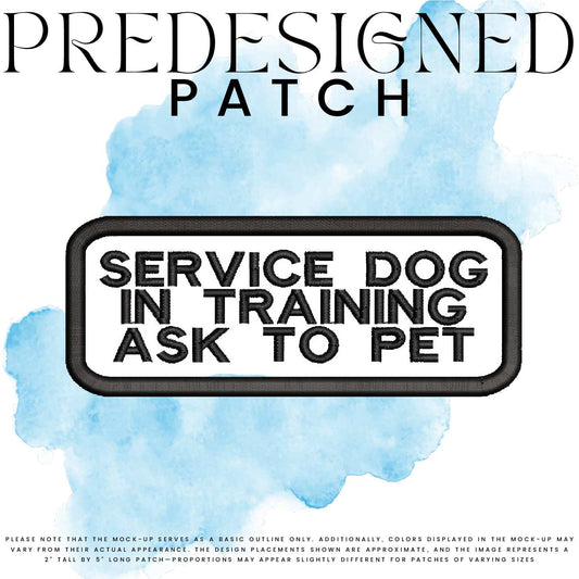 SD IN TRAINING ASK TO PET