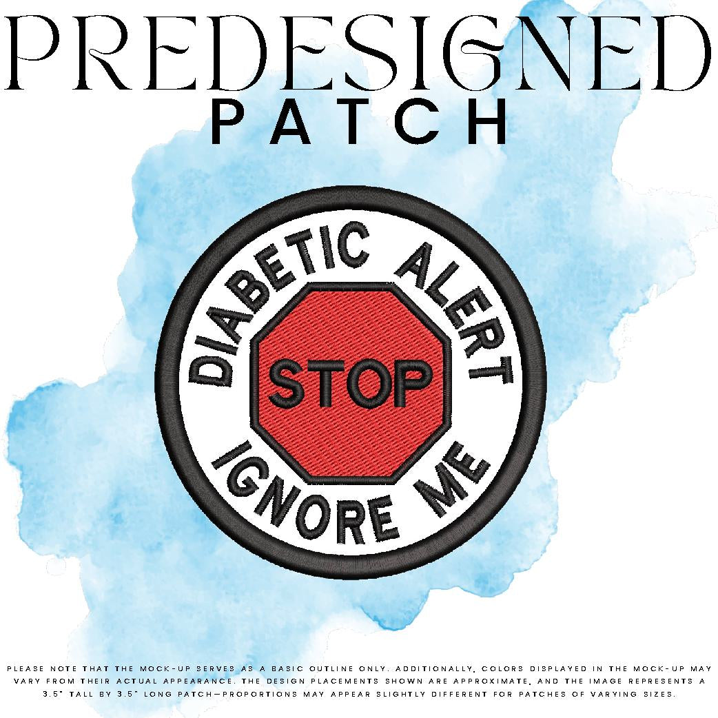 DIABETIC ALERT IGNORE ME-STOP SIGN (filled in)