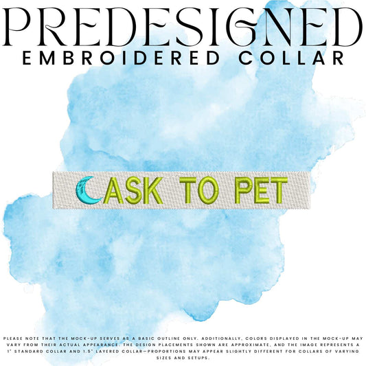 ASK TO PET-CRESCENT MOON