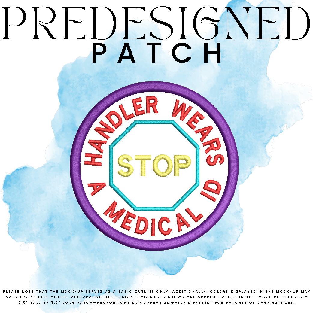 HANDLER WEARS A MEDICAL ID-STOP SIGN (outline)