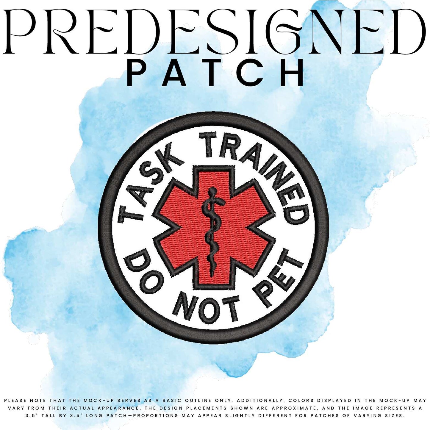 TASK TRAINED DO NOT PET-MEDICAL SYMBOL (filled in)