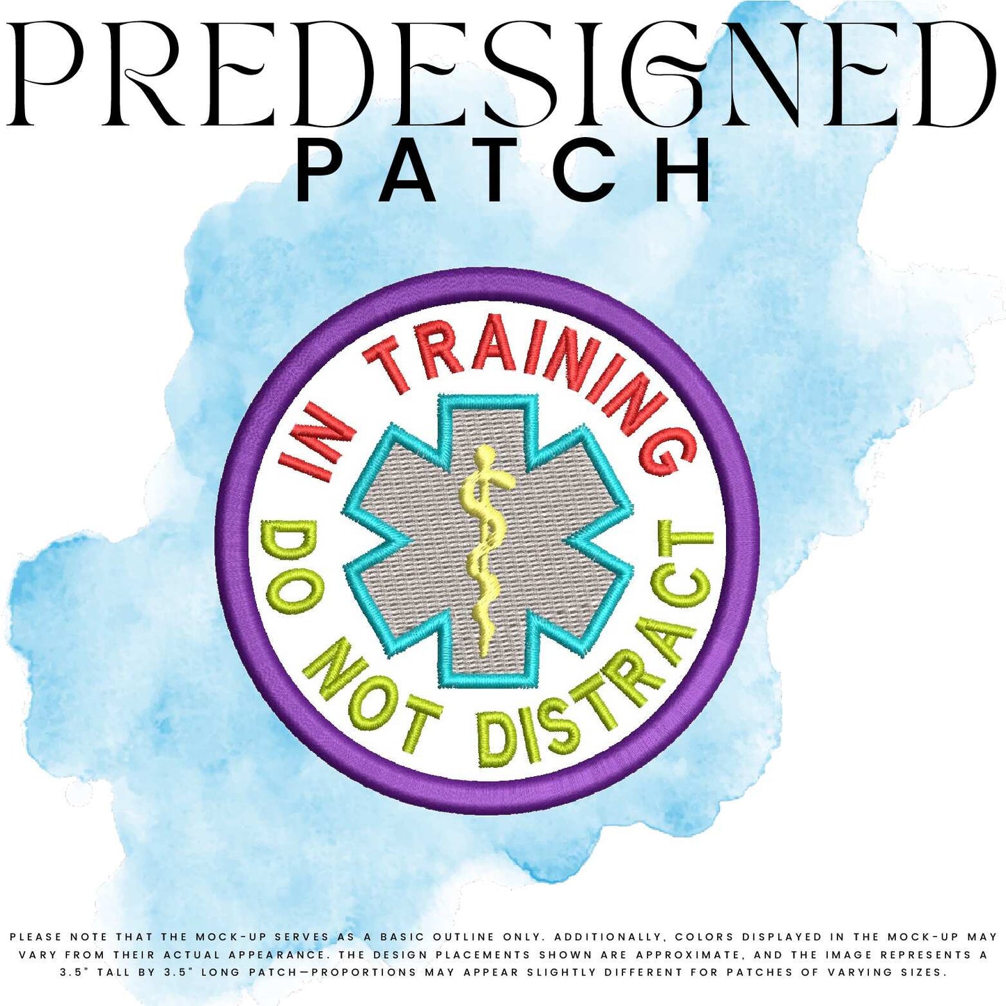 IN TRAINING DO NOT DISTRACT-MEDICAL SYMBOL (filled in)