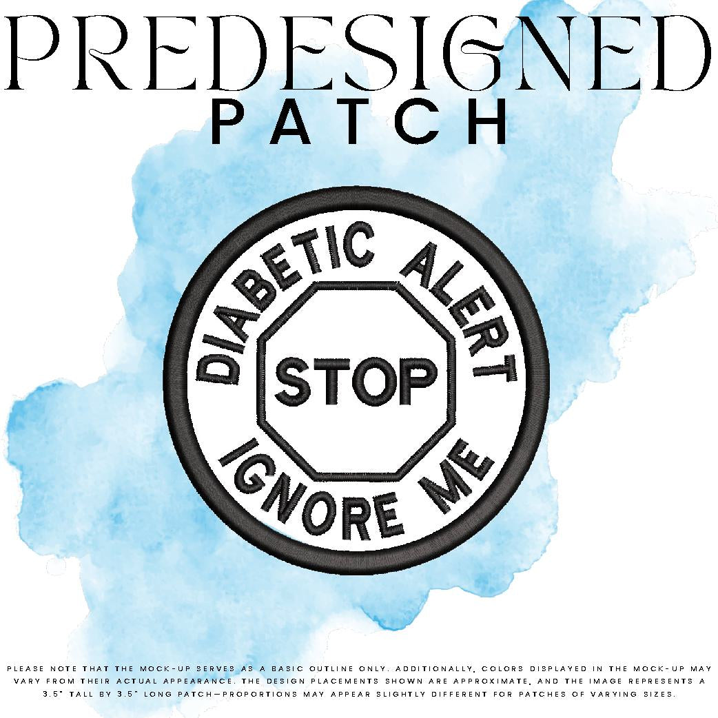 DIABETIC ALERT IGNORE ME-STOP SIGN (outline)