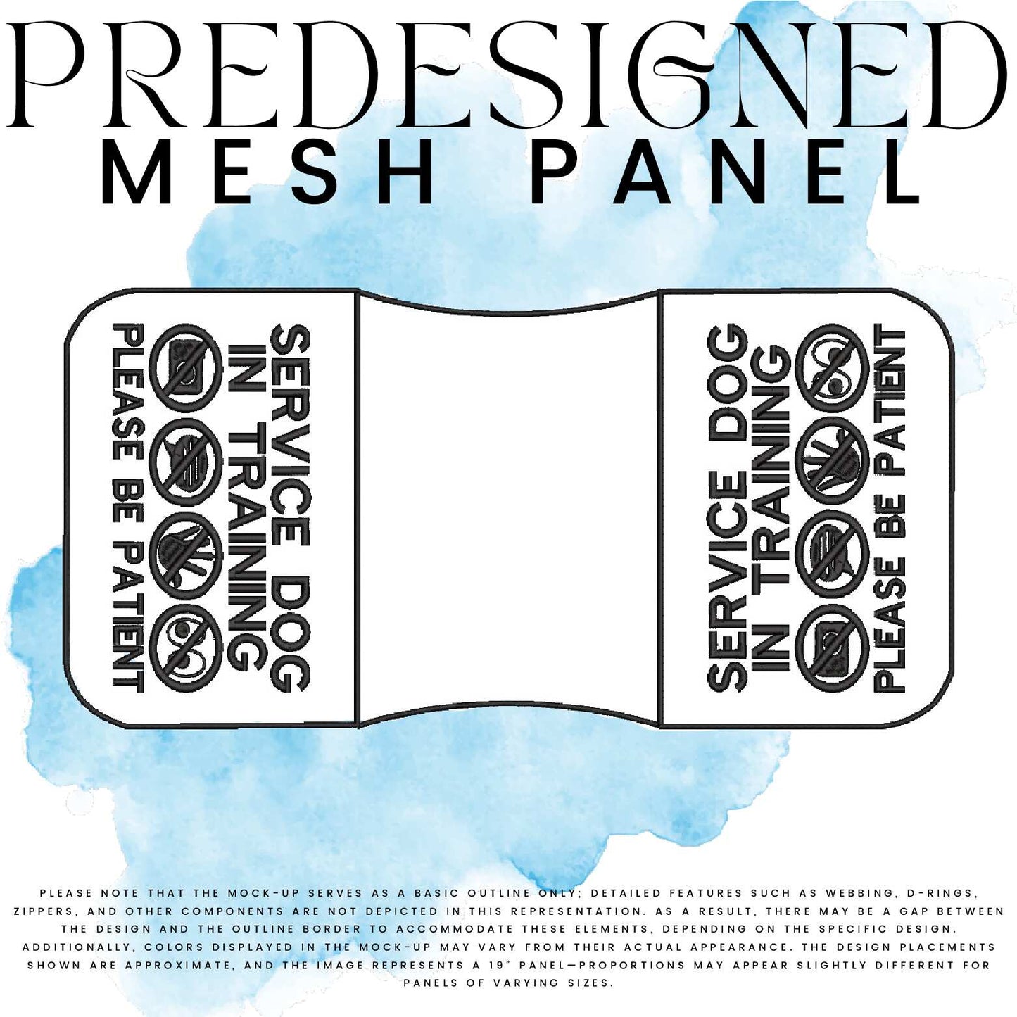 SD IN TRAINING SYMBOLS PLEASE BE PATIENT-MESH PANEL
