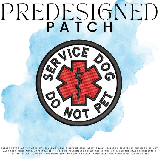 SERVICE DOG DO NOT PET-MEDICAL SYMBOL (filled in)