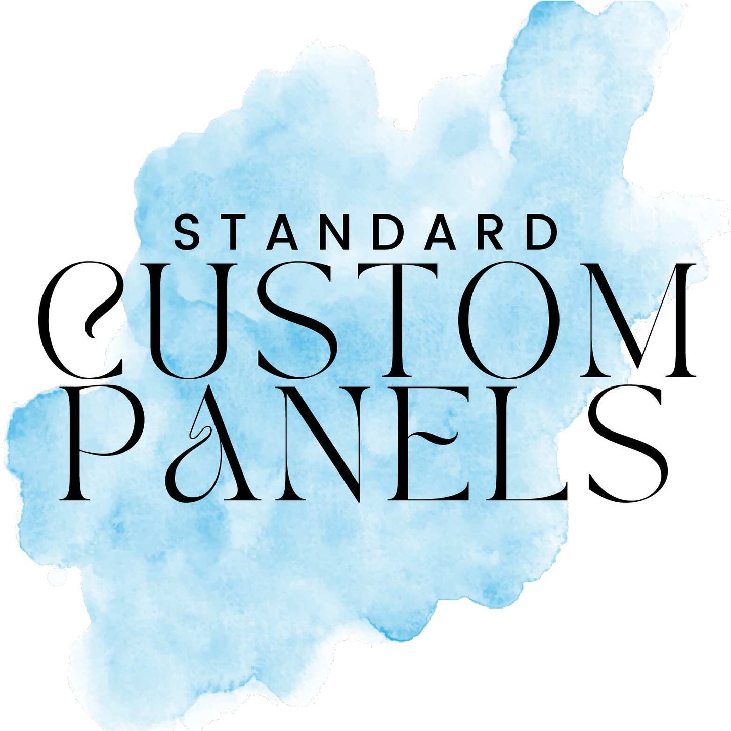 CUSTOM STANDARD PANELS