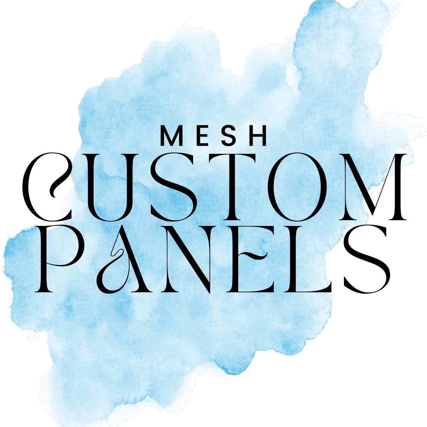 CUSTOM MESH PANELS