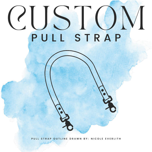 CUSTOM PULL STRAP