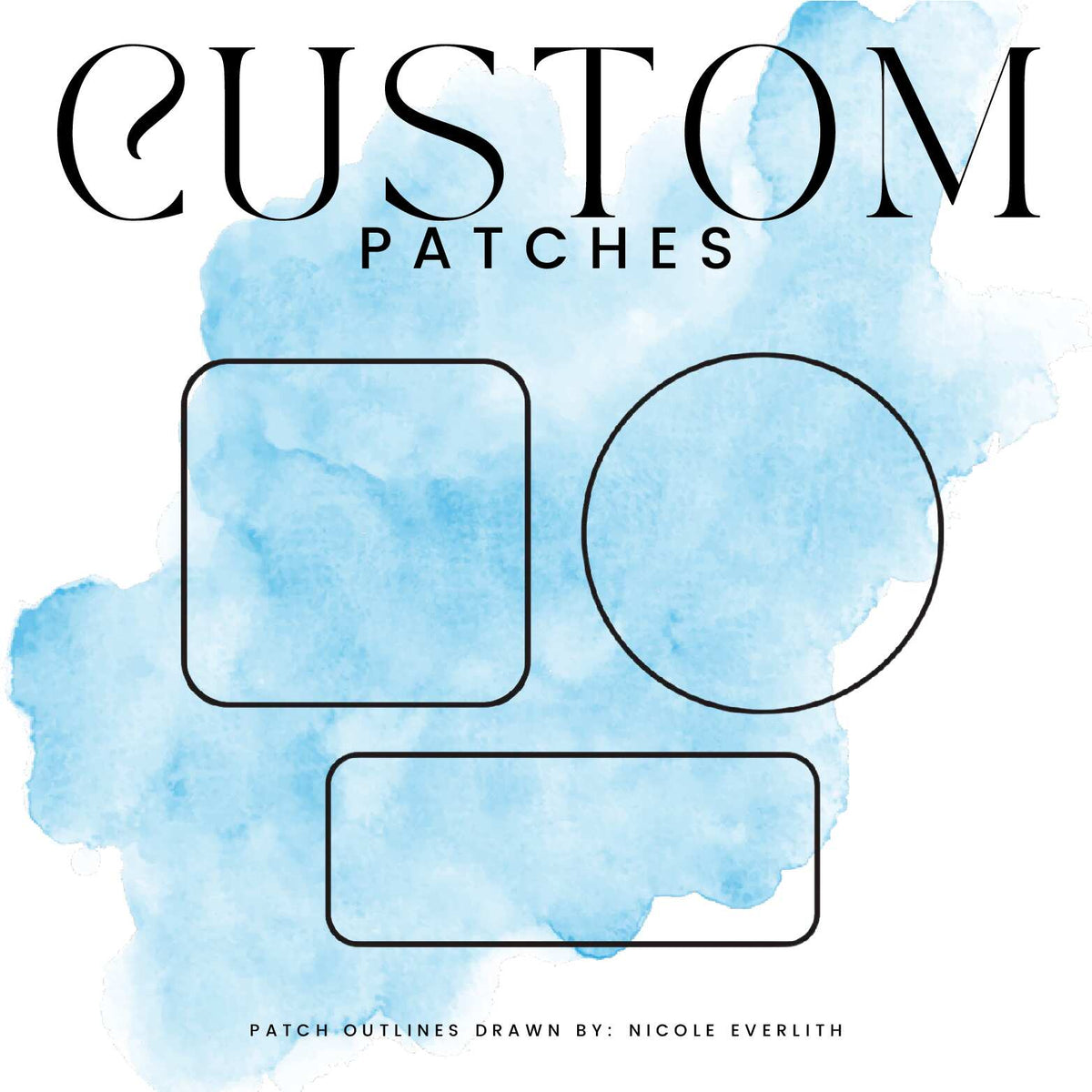 CUSTOM PATCHES