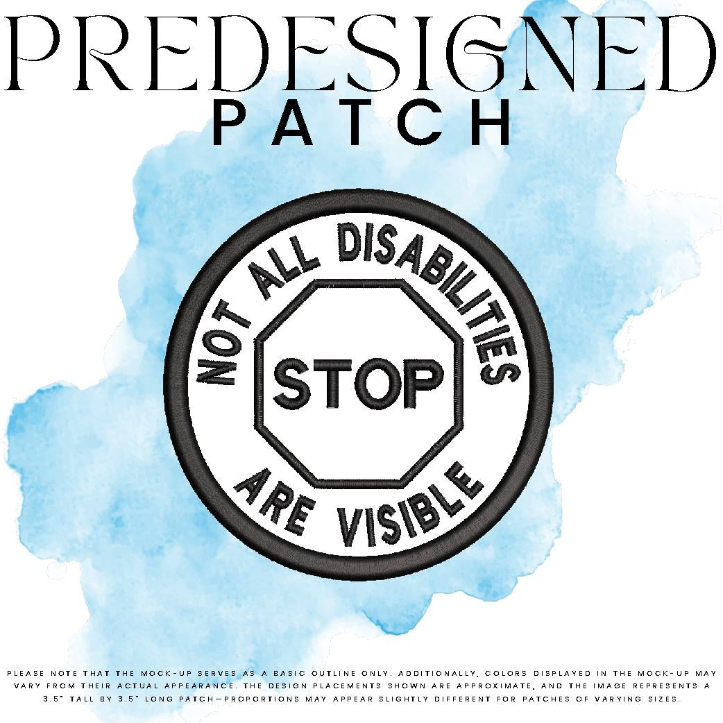 NOT ALL DISABILITIES ARE VISIBLE-STOP SIGN (outline)