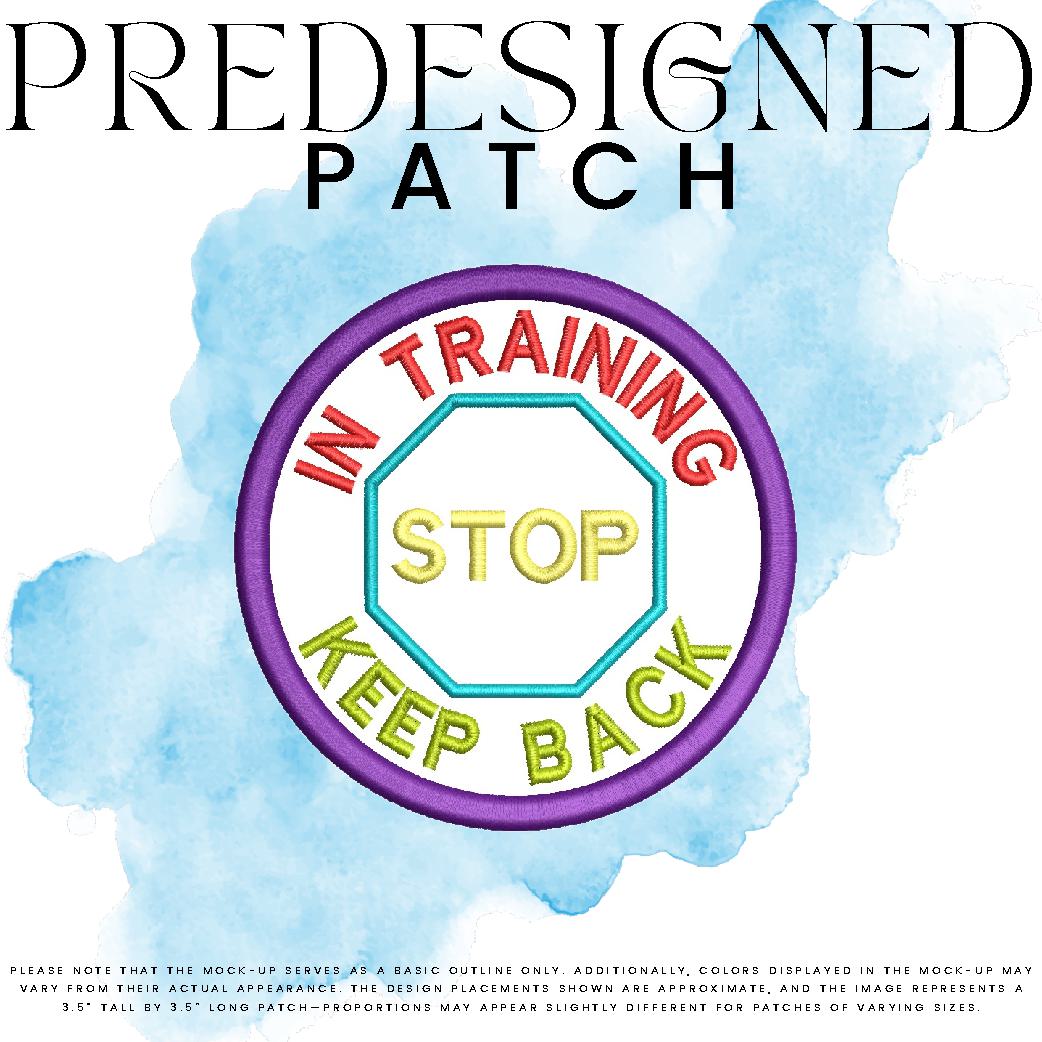 IN TRAINING KEEP BACK-STOP SIGN (outline)