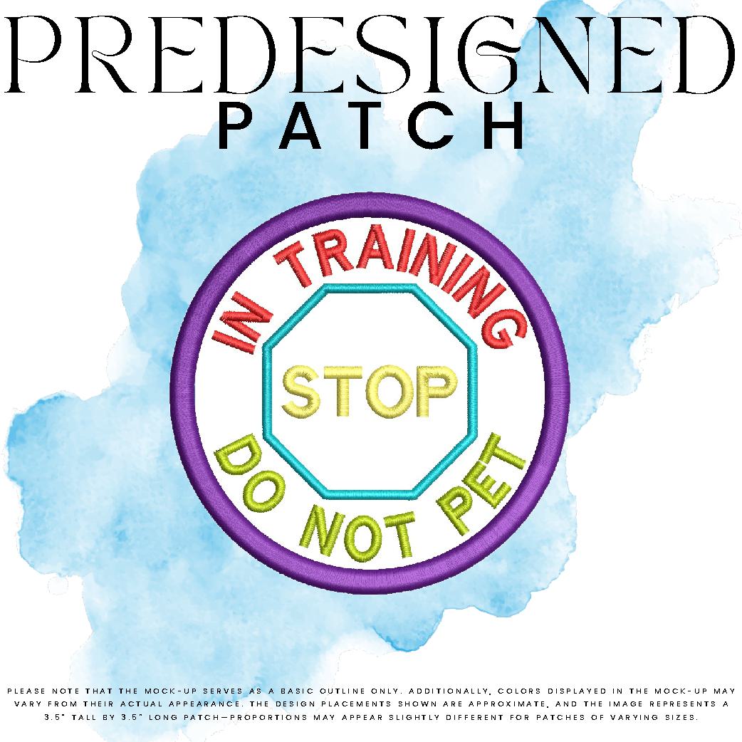 IN TRAINING DO NOT PET-STOP SIGN (outline)