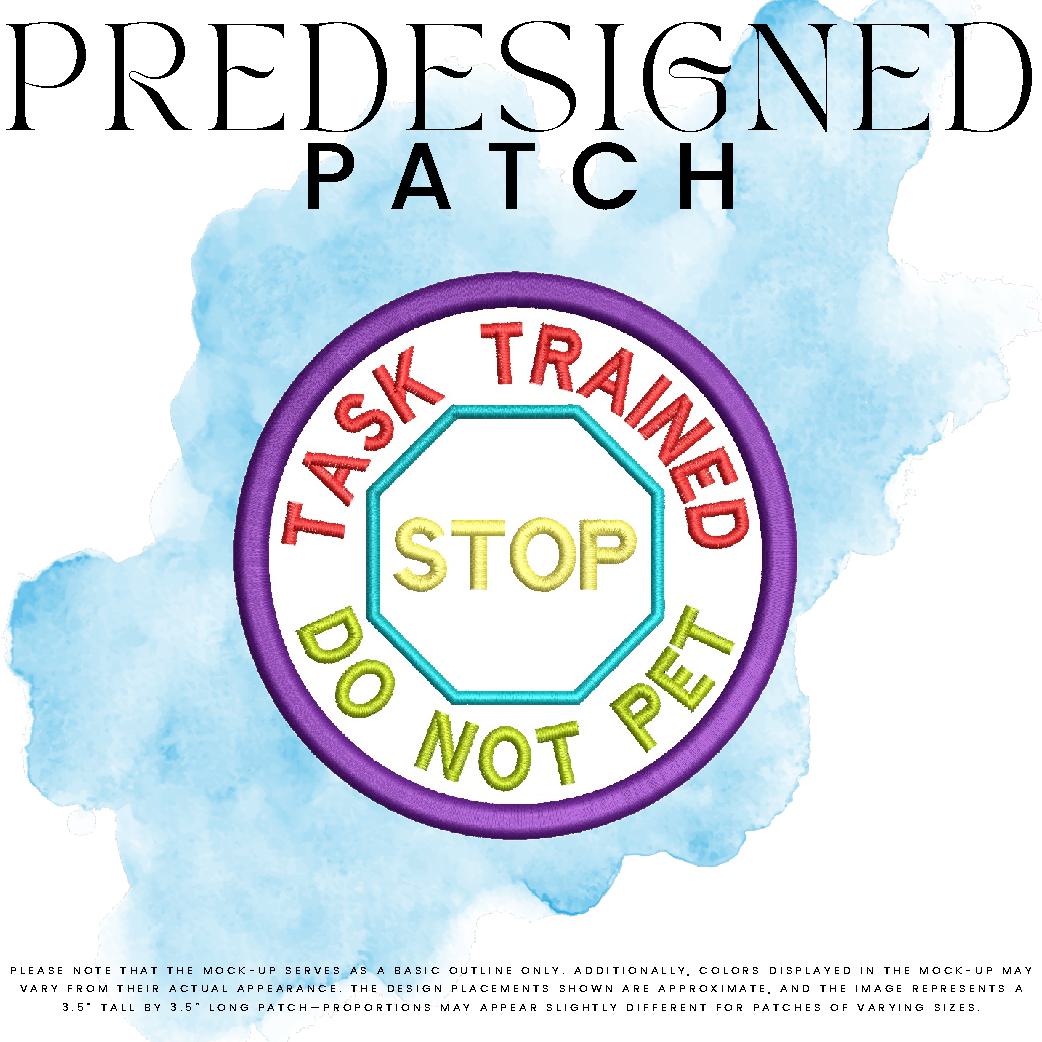 TASK TRAINED DO NOT PET-STOP SIGN (appliqué)