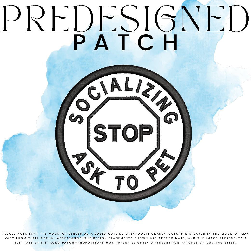 SOCIALIZING ASK TO PET-STOP SIGN (appliqué)