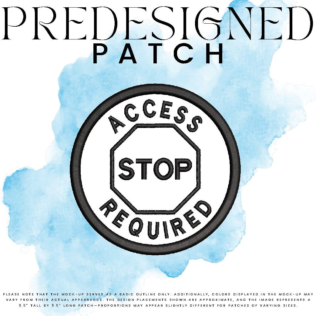 ACCESS REQUIRED-STOP SIGN (appliqué)